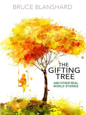 cover image of The Gifting Tree. and Other Real World Stories